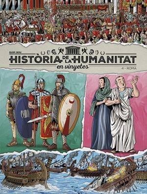 HISTÒRIA DE LA HUMANITAT EN VINYETES VOL.4: ROMA | 9788419380982 | VARIOS AUTORES | Llibreria La Font de Mimir - Llibreria online Barcelona - Comprar llibres català i castellà