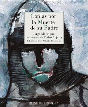 COPLAS POR LA MUERTE DE SU PADRE | 9788419124272 | MANRIQUE, JORGE | Llibreria La Font de Mimir - Llibreria online Barcelona - Comprar llibres català i castellà