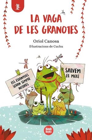 LA VAGA DE LES GRANOTES | 9788418288395 | CANOSA, ORIOL | Llibreria La Font de Mimir - Llibreria online Barcelona - Comprar llibres català i castellà