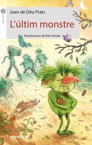 L'ÚLTIM MONSTRE | 9788418592881 | DE DÉU PRATS, JOAN | Llibreria La Font de Mimir - Llibreria online Barcelona - Comprar llibres català i castellà