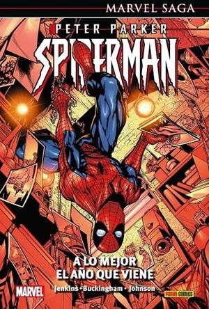 MARVEL SAGA PETER PARKER SPIDERMAN 3. A LO MEJOR EL AÑO QUE VIENE | 9788411017268 | VARIOS AUTORES | Llibreria La Font de Mimir - Llibreria online Barcelona - Comprar llibres català i castellà
