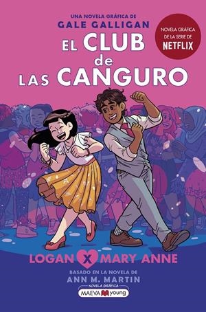 EL CLUB DE LAS CANGURO 8:LOGAN X MARY ANNE | 9788419110404 | GALLIGAN, GALE | Llibreria La Font de Mimir - Llibreria online Barcelona - Comprar llibres català i castellà