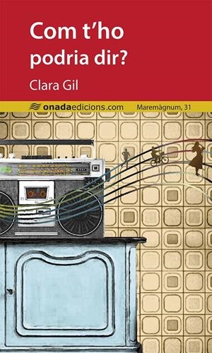 COM T’HO PODRIA DIR? | 9788418634833 | GIL FORTUÑO, CLARA | Llibreria La Font de Mimir - Llibreria online Barcelona - Comprar llibres català i castellà