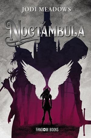 NOCTÁMBULA | 9788418027727 | MEADOWS, JODI | Llibreria La Font de Mimir - Llibreria online Barcelona - Comprar llibres català i castellà