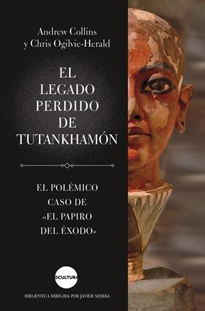 EL LEGADO PERDIDO DE TUTANKHAMÓN | 9788419164179 | COLLINS, ANDREW/OGILVIE-HERALD, CHRIS | Llibreria La Font de Mimir - Llibreria online Barcelona - Comprar llibres català i castellà