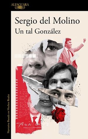 UN TAL GONZÁLEZ | 9788420463179 | DEL MOLINO, SERGIO | Llibreria La Font de Mimir - Llibreria online Barcelona - Comprar llibres català i castellà
