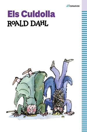 ELS CULDOLLA | 9788419366146 | DAHL, ROALD | Llibreria La Font de Mimir - Llibreria online Barcelona - Comprar llibres català i castellà