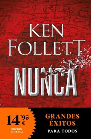 NUNCA | 9788466367202 | FOLLETT, KEN | Llibreria La Font de Mimir - Llibreria online Barcelona - Comprar llibres català i castellà