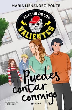 EL CLUB DE LOS VALIENTES 2 - PUEDES CONTAR CONMIGO | 9788418798740 | MENÉNDEZ-PONTE, MARÍA | Llibreria La Font de Mimir - Llibreria online Barcelona - Comprar llibres català i castellà
