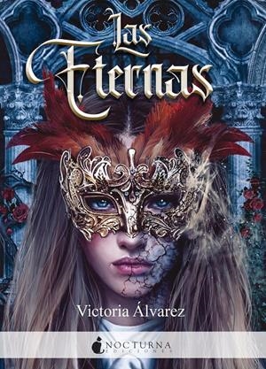 LAS ETERNAS | 9788418440588 | ÁLVAREZ, VICTORIA | Llibreria La Font de Mimir - Llibreria online Barcelona - Comprar llibres català i castellà