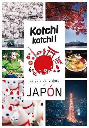 KOCHI KOCHI. LA GUIA DEL VIAJERO EN JAPÓN | 9788417419189 | BONNEFOY, ALEX/BAUFREY, DELPHINE | Llibreria La Font de Mimir - Llibreria online Barcelona - Comprar llibres català i castellà