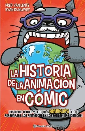 LA HISTORIA DE LA ANIMACIÓN EN CÓMIC | 9788411120487 | VAN LENTE, FRED/DUNLAVEY, RYAN | Llibreria La Font de Mimir - Llibreria online Barcelona - Comprar llibres català i castellà