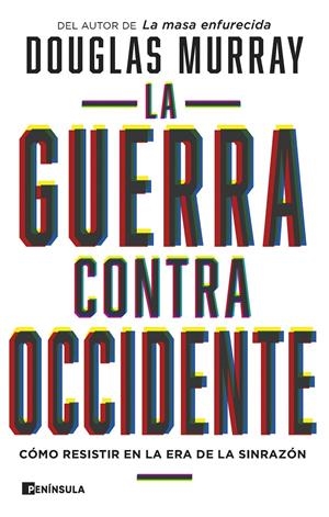 LA GUERRA CONTRA OCCIDENTE | 9788411001090 | MURRAY, DOUGLAS | Llibreria La Font de Mimir - Llibreria online Barcelona - Comprar llibres català i castellà