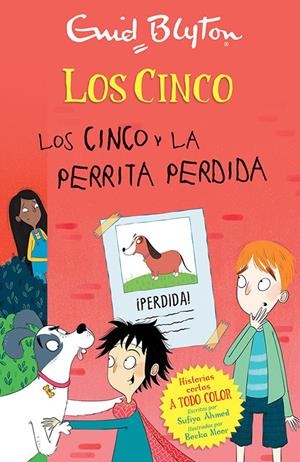 LOS CINCO Y LA PERRITA PERDIDA | 9788426147721 | BLYTON, ENID | Llibreria La Font de Mimir - Llibreria online Barcelona - Comprar llibres català i castellà