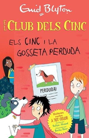 ELS CINC I LA GOSSETA PERDUDA | 9788426147738 | BLYTON, ENID | Llibreria La Font de Mimir - Llibreria online Barcelona - Comprar llibres català i castellà
