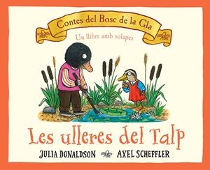 LES ULLERES DEL TALP | 9788426147684 | DONALDSON, JULIA | Llibreria La Font de Mimir - Llibreria online Barcelona - Comprar llibres català i castellà