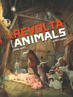 LA REVOLTA DELS ANIMALS | 9788447946563 | ORWELL, GEORGE | Llibreria La Font de Mimir - Llibreria online Barcelona - Comprar llibres català i castellà