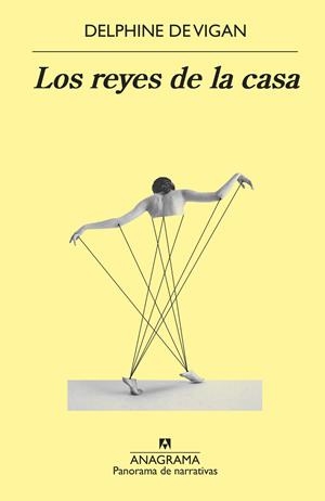 LOS REYES DE LA CASA | 9788433981264 | VIGAN, DELPHINE DE | Llibreria La Font de Mimir - Llibreria online Barcelona - Comprar llibres català i castellà