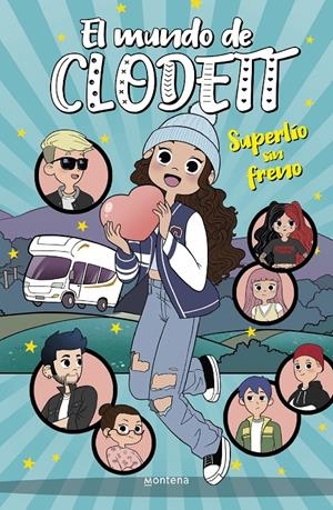 SUPERLÍO SIN FRENO (EL MUNDO DE CLODETT 12) | 9788418798757 | CLODETT, | Llibreria La Font de Mimir - Llibreria online Barcelona - Comprar llibres català i castellà