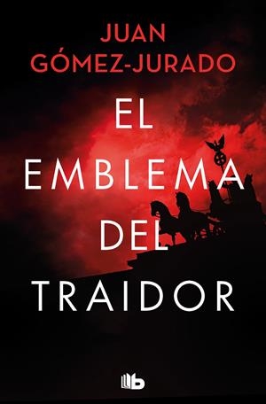 EL EMBLEMA DEL TRAIDOR | 9788413145631 | GÓMEZ-JURADO, JUAN | Llibreria La Font de Mimir - Llibreria online Barcelona - Comprar llibres català i castellà