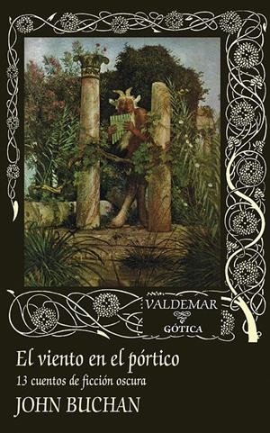 EL VIENTO EN EL PÓRTICO | 9788477029335 | BUCHAN, JOHN | Llibreria La Font de Mimir - Llibreria online Barcelona - Comprar llibres català i castellà