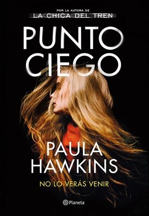 PUNTO CIEGO | 9788408263487 | HAWKINS, PAULA | Llibreria La Font de Mimir - Llibreria online Barcelona - Comprar llibres català i castellà