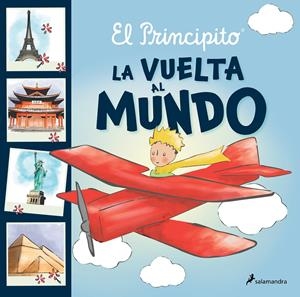 EL PRINCIPITO. LA VUELTA AL MUNDO | 9788418797590 | SAINT-EXUPÉRY, ANTOINE DE | Llibreria La Font de Mimir - Llibreria online Barcelona - Comprar llibres català i castellà
