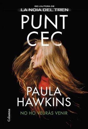 PUNT CEC | 9788466429658 | HAWKINS, PAULA | Llibreria La Font de Mimir - Llibreria online Barcelona - Comprar llibres català i castellà