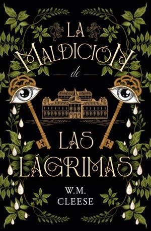 LA MALDICIÓN DE LAS LÁGRIMAS | 9788419030054 | CLEESE, W.M. | Llibreria La Font de Mimir - Llibreria online Barcelona - Comprar llibres català i castellà