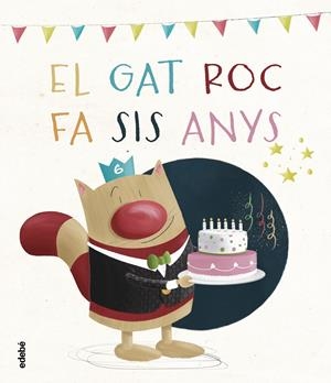 EL GAT ROC FA SIS ANYS | 9788468356389 | CERVERA I NOGUÉS, JORDI | Llibreria La Font de Mimir - Llibreria online Barcelona - Comprar llibres català i castellà