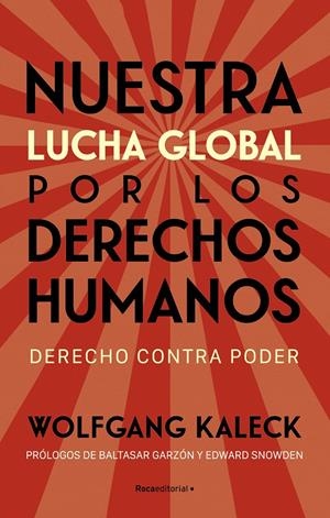 NUESTRA LUCHA GLOBAL POR LOS DERECHOS HUMANOS | 9788418870323 | KALECK, WOLFGANG | Llibreria La Font de Mimir - Llibreria online Barcelona - Comprar llibres català i castellà