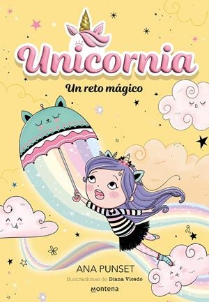 UNICORNIA 3 - UN RETO MÁGICO | 9788418949685 | PUNSET, ANA | Llibreria La Font de Mimir - Llibreria online Barcelona - Comprar llibres català i castellà