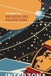 RELATOS DEL PILOTO PIRX | 9789877900477 | LEM, STANISLAW | Llibreria La Font de Mimir - Llibreria online Barcelona - Comprar llibres català i castellà