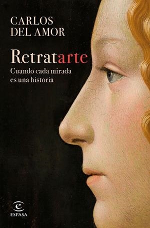 RETRATARTE | 9788467066708 | AMOR, CARLOS DEL | Llibreria La Font de Mimir - Llibreria online Barcelona - Comprar llibres català i castellà