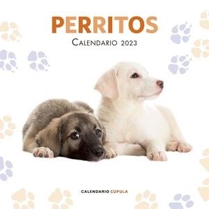 CALENDARIO PERRITOS 2023 | 9788448029814 | AA. VV. | Llibreria La Font de Mimir - Llibreria online Barcelona - Comprar llibres català i castellà