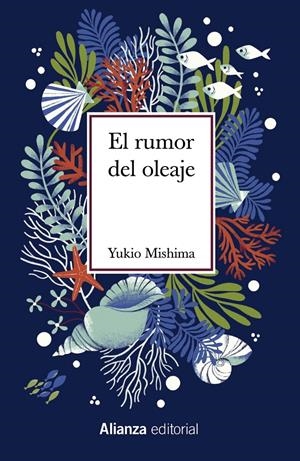 EL RUMOR DEL OLEAJE | 9788411480321 | MISHIMA, YUKIO | Llibreria La Font de Mimir - Llibreria online Barcelona - Comprar llibres català i castellà