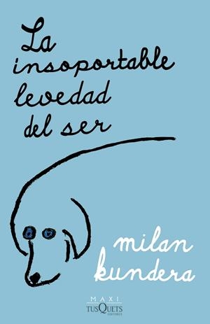 LA INSOPORTABLE LEVEDAD DEL SER | 9788411070775 | KUNDERA, MILAN | Llibreria La Font de Mimir - Llibreria online Barcelona - Comprar llibres català i castellà