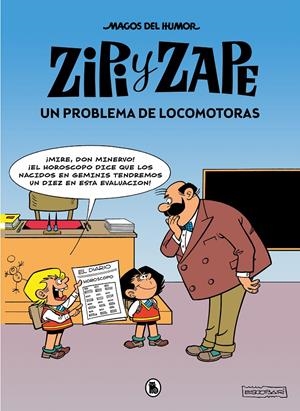 ZIPI Y ZAPE. UN PROBLEMA DE LOCOMOTORAS (MAGOS DEL HUMOR 216) | 9788402426888 | ESCOBAR, JOSEP | Llibreria La Font de Mimir - Llibreria online Barcelona - Comprar llibres català i castellà