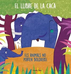 EL LLIBRE DE LA CACA | 9788413892894 | AA. VV. | Llibreria La Font de Mimir - Llibreria online Barcelona - Comprar llibres català i castellà