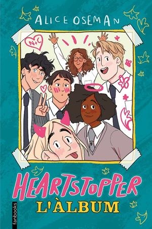 HEARTSTOPPER. L'ÀLBUM | 9788419150257 | OSEMAN, ALICE | Llibreria La Font de Mimir - Llibreria online Barcelona - Comprar llibres català i castellà