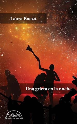 UNA GRIETA EN LA NOCHE | 9788483933190 | BAEZA, LAURA | Llibreria La Font de Mimir - Llibreria online Barcelona - Comprar llibres català i castellà