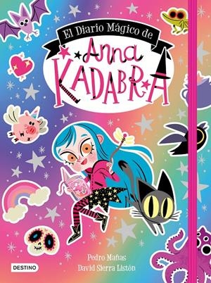 EL DIARIO MÁGICO DE ANNA KADABRA | 9788408249160 | MAÑAS, PEDRO/SIERRA LISTÓN, DAVID | Llibreria La Font de Mimir - Llibreria online Barcelona - Comprar llibres català i castellà