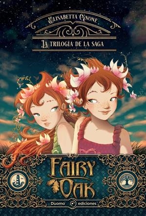 FAIRY OAK. LA TRILOGÍA | 9788419004826 | GNONE, ELISABETTA | Llibreria La Font de Mimir - Llibreria online Barcelona - Comprar llibres català i castellà