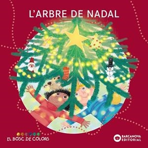 L' ARBRE DE NADAL | 9788448958022 | BALDÓ, ESTEL/GIL, ROSA/SOLIVA, MARIA | Llibreria La Font de Mimir - Llibreria online Barcelona - Comprar llibres català i castellà