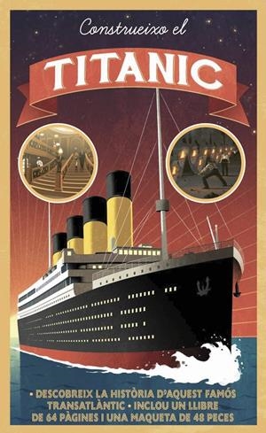 CONSTRUEIXO EL TITANIC | 9788419250094 | ROONEY ANNE | Llibreria La Font de Mimir - Llibreria online Barcelona - Comprar llibres català i castellà