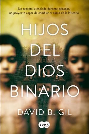 HIJOS DEL DIOS BINARIO (TB) | 9788491297857 | GIL, DAVID B. | Llibreria La Font de Mimir - Llibreria online Barcelona - Comprar llibres català i castellà