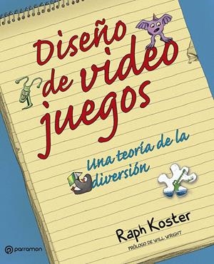DISEÑO DE VIDEOJUEGOS | 9788434243682 | KOSTER, RAPHAEL | Llibreria La Font de Mimir - Llibreria online Barcelona - Comprar llibres català i castellà