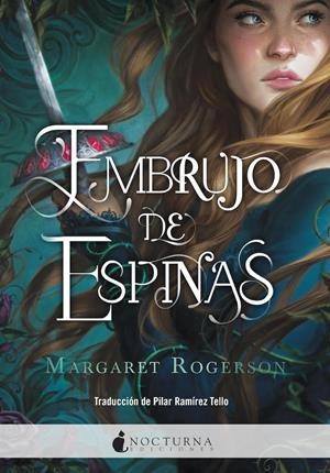 EMBRUJO DE ESPINAS | 9788418440786 | ROGERSON, MARGARET | Llibreria La Font de Mimir - Llibreria online Barcelona - Comprar llibres català i castellà