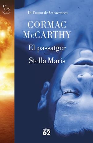 EL PASSATGER. STELLA MARIS | 9788429780666 | MC CARTHY, CORMAC | Llibreria La Font de Mimir - Llibreria online Barcelona - Comprar llibres català i castellà
