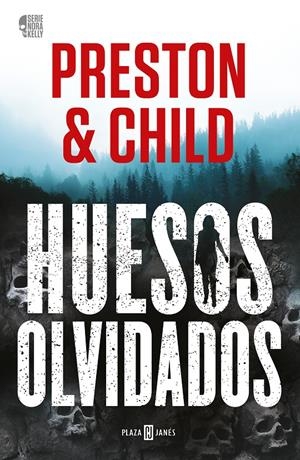HUESOS OLVIDADOS (NORA KELLY 1) | 9788401027758 | PRESTON, DOUGLAS/CHILD, LINCOLN | Llibreria La Font de Mimir - Llibreria online Barcelona - Comprar llibres català i castellà